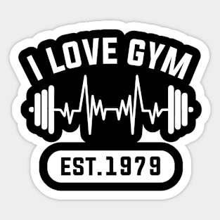 Funny Workout Gifts Heart Rate Design I Love Gym EST 1979 Sticker